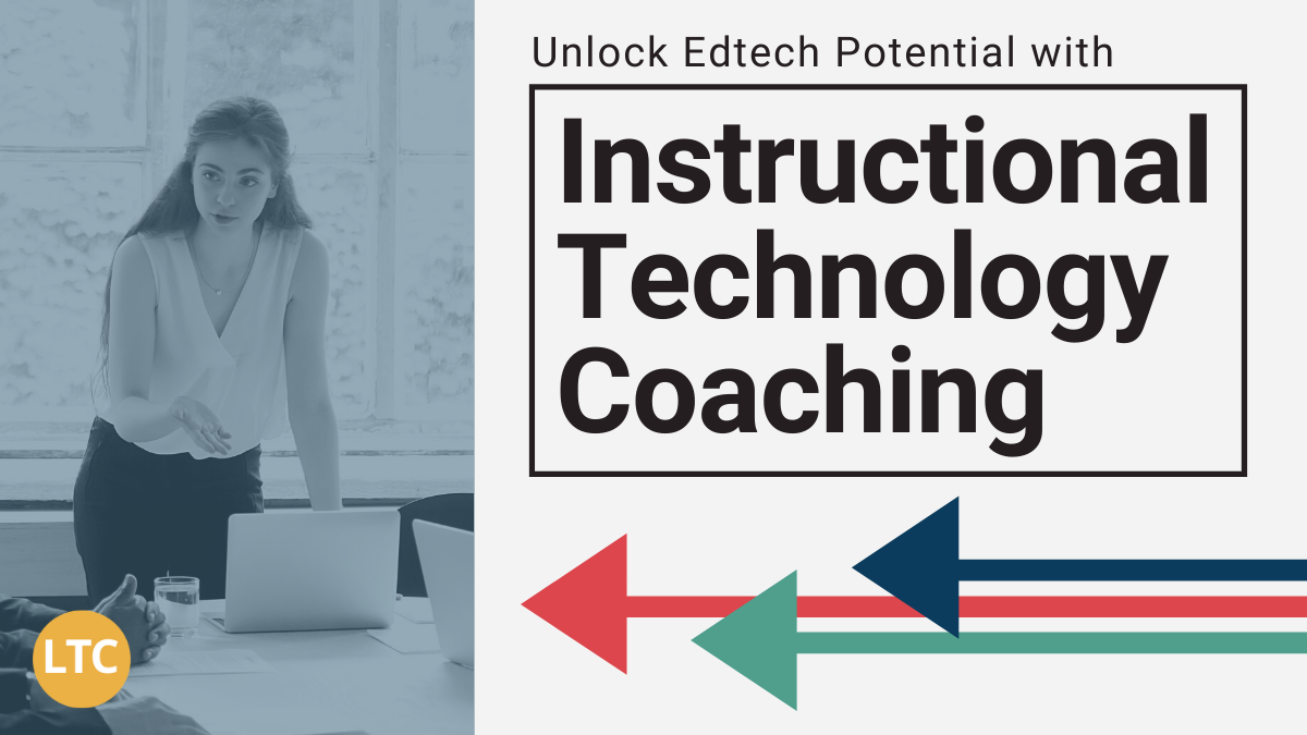 LTC Tech. Coaching Program Blog 2021