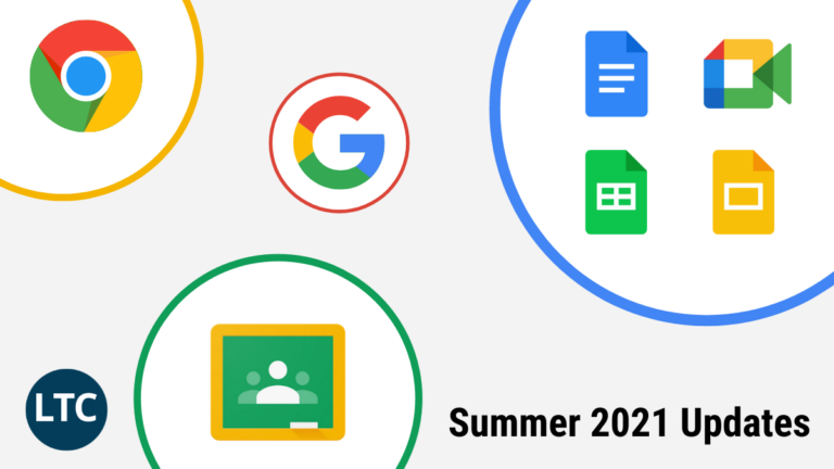 Google Updates Summer 2021 Blog